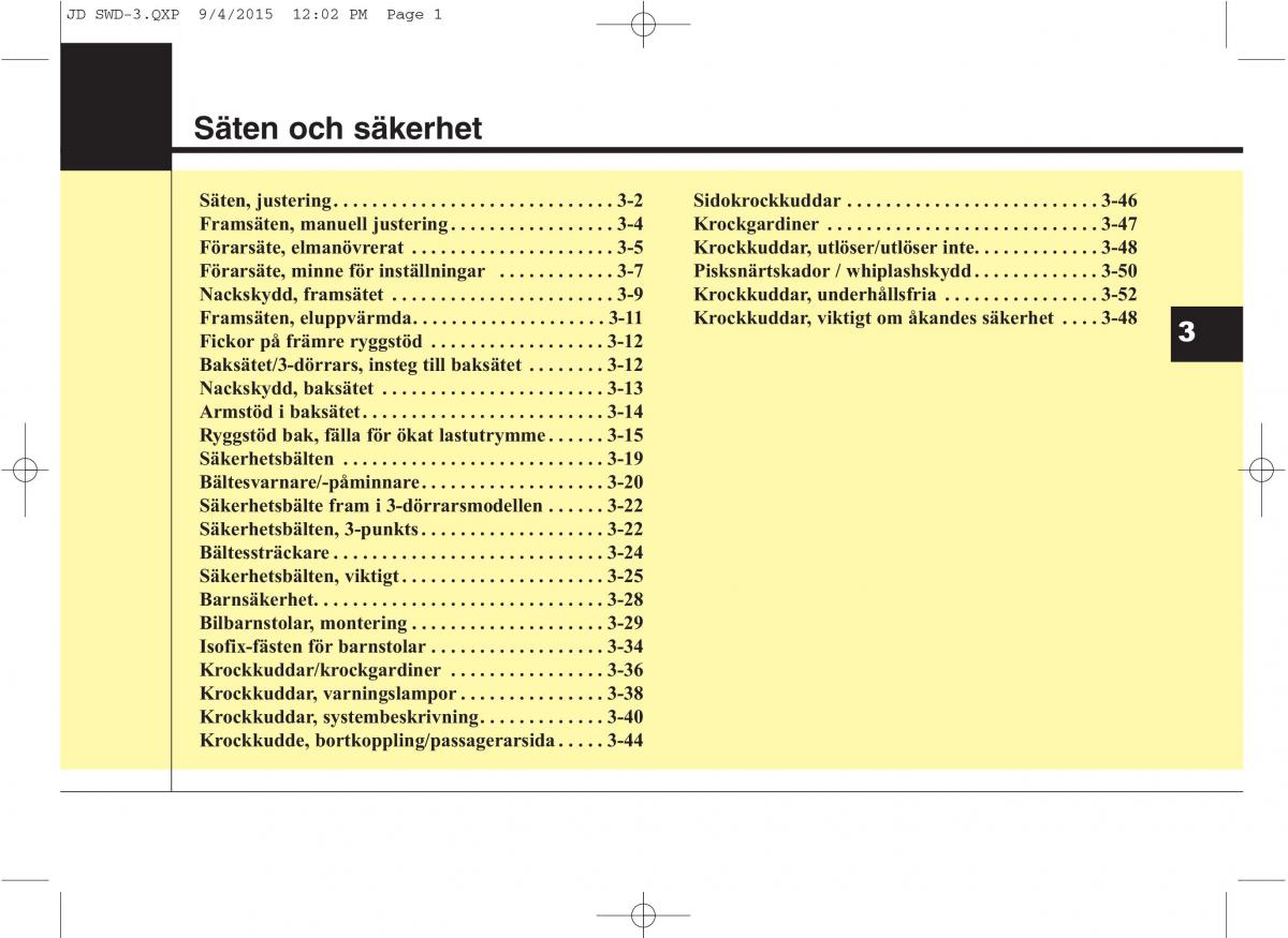 KIA Ceed II 2 instruktionsbok / page 18