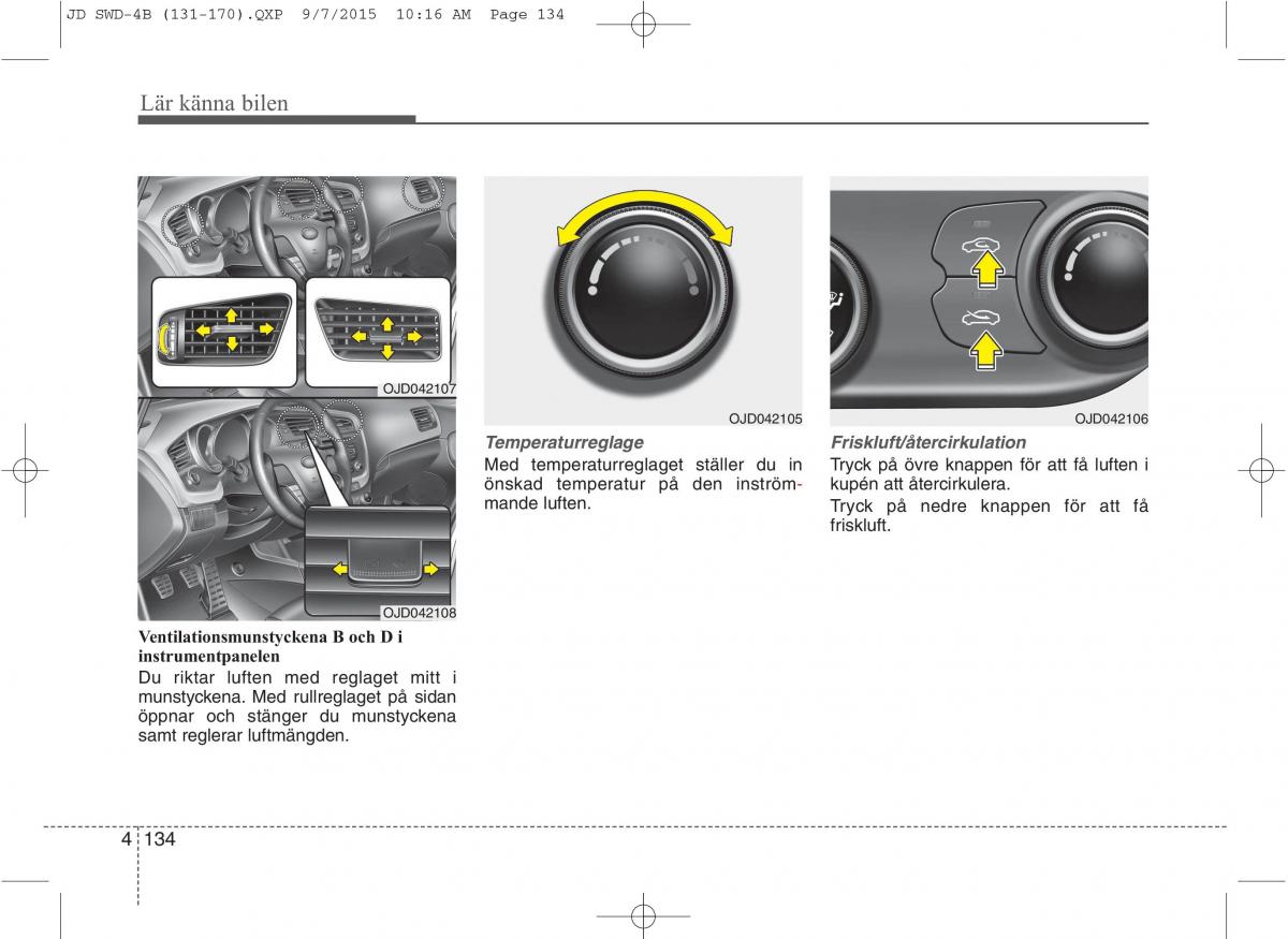 KIA Ceed II 2 instruktionsbok / page 205