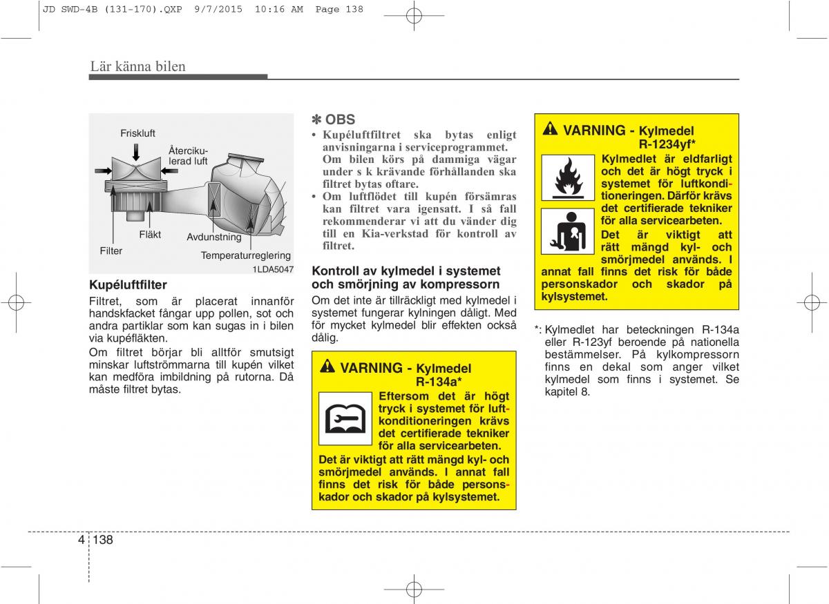 KIA Ceed II 2 instruktionsbok / page 209