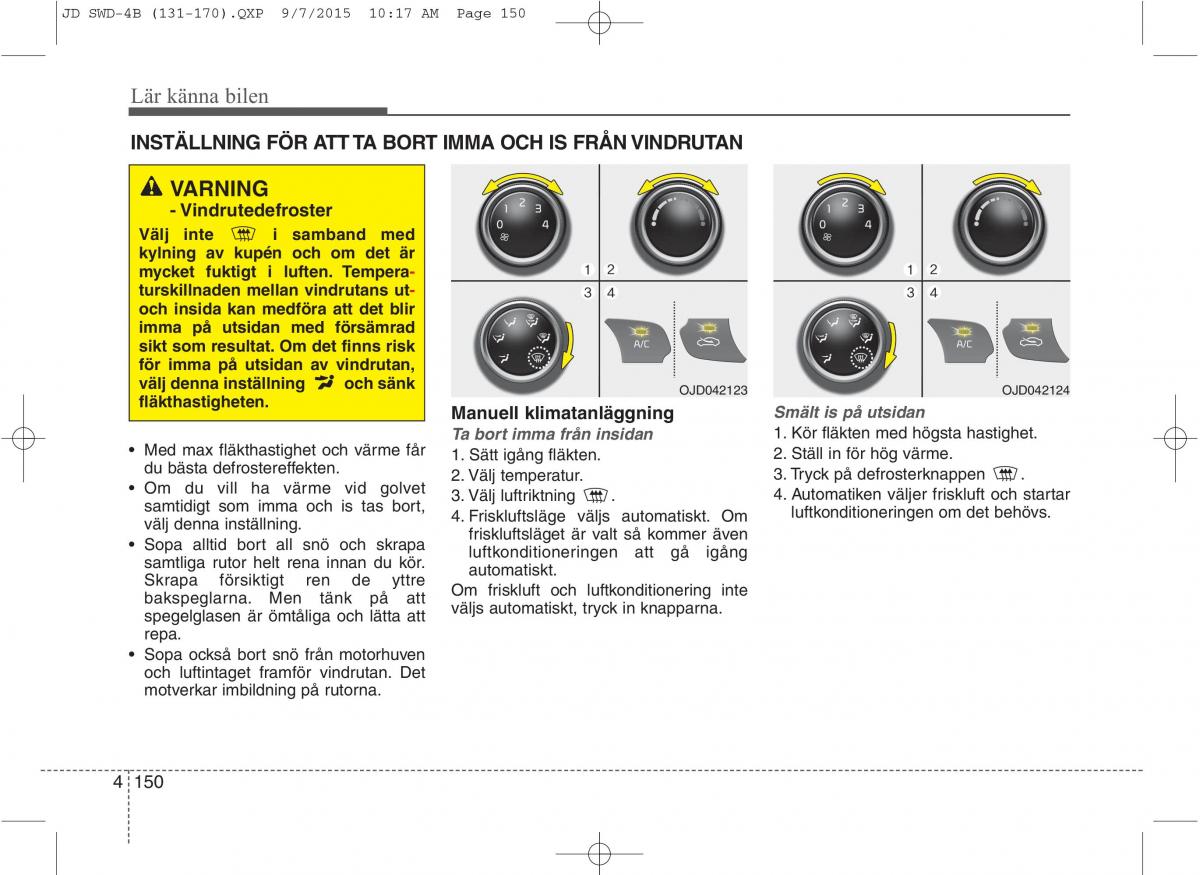 KIA Ceed II 2 instruktionsbok / page 221