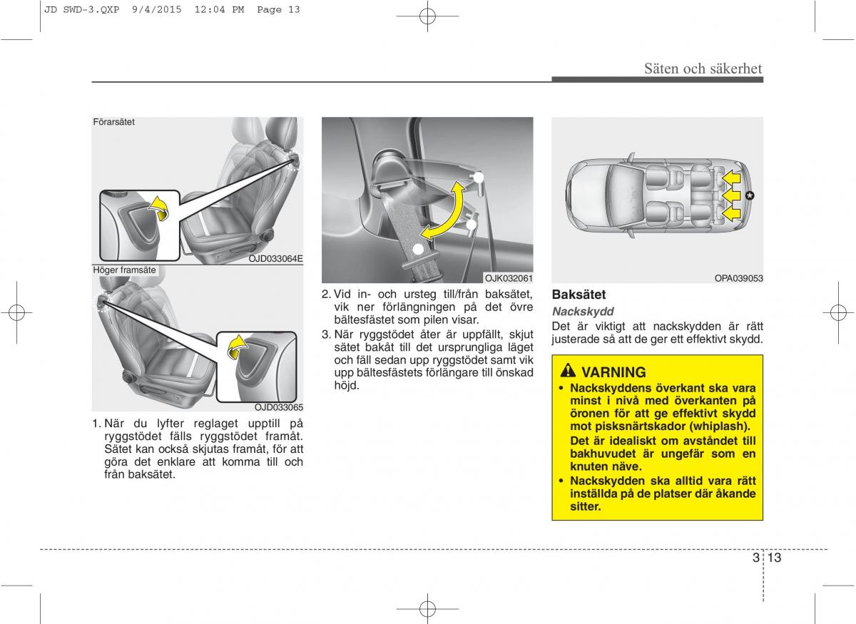 KIA Ceed II 2 instruktionsbok / page 30