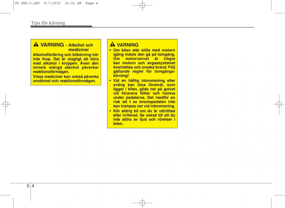 KIA Ceed II 2 instruktionsbok / page 351