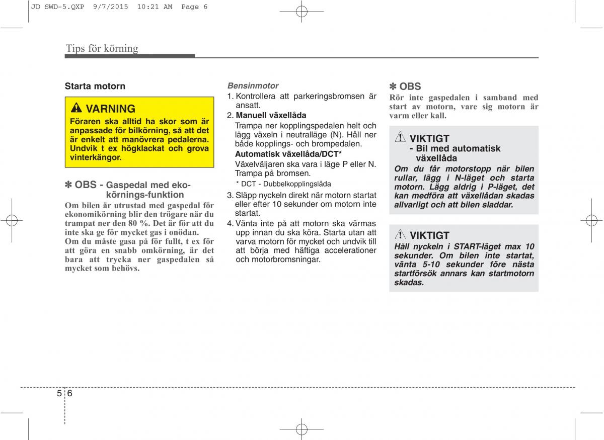 KIA Ceed II 2 instruktionsbok / page 353