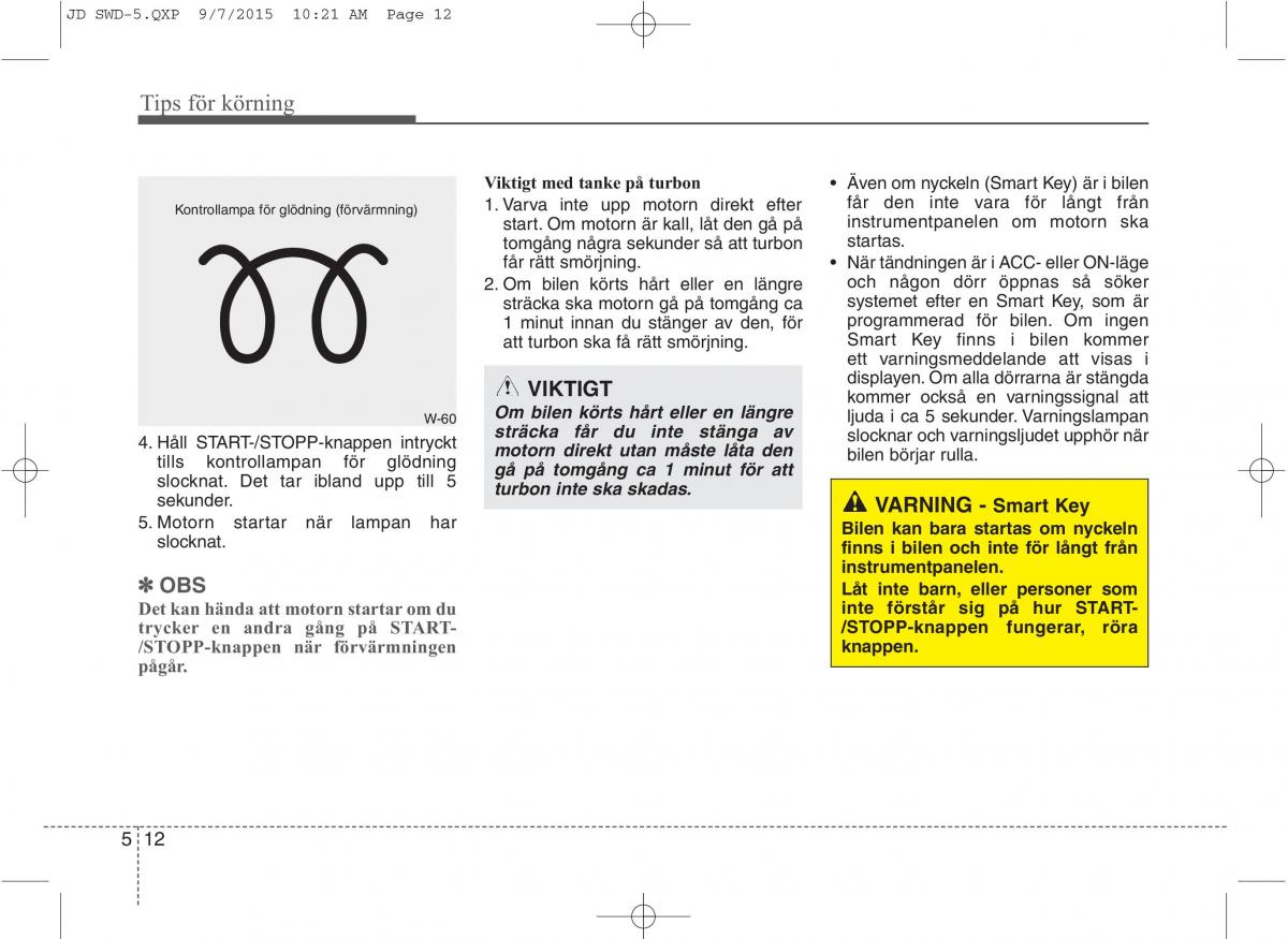 KIA Ceed II 2 instruktionsbok / page 359