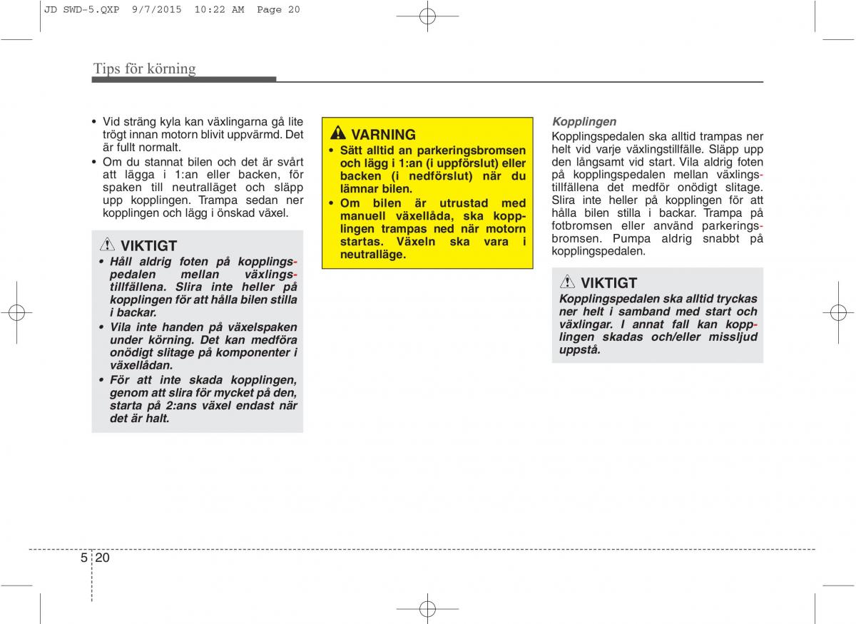 KIA Ceed II 2 instruktionsbok / page 367