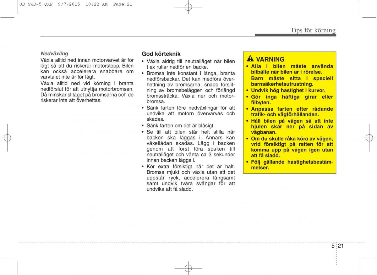 KIA Ceed II 2 instruktionsbok / page 368