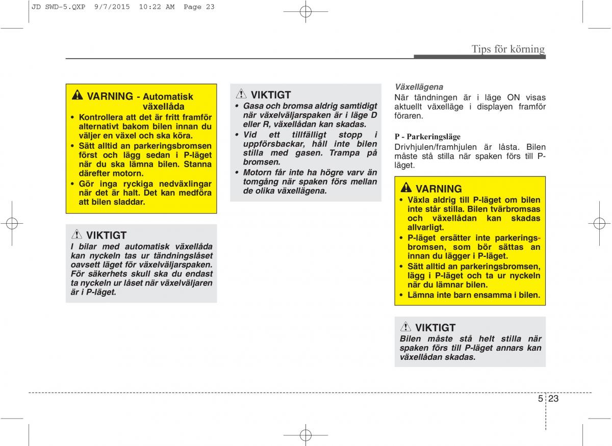 KIA Ceed II 2 instruktionsbok / page 370