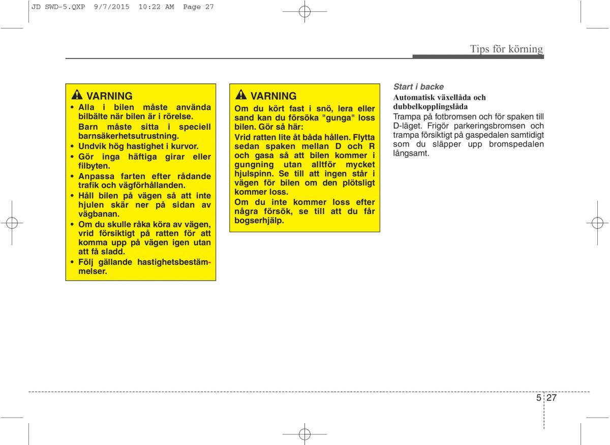 KIA Ceed II 2 instruktionsbok / page 374