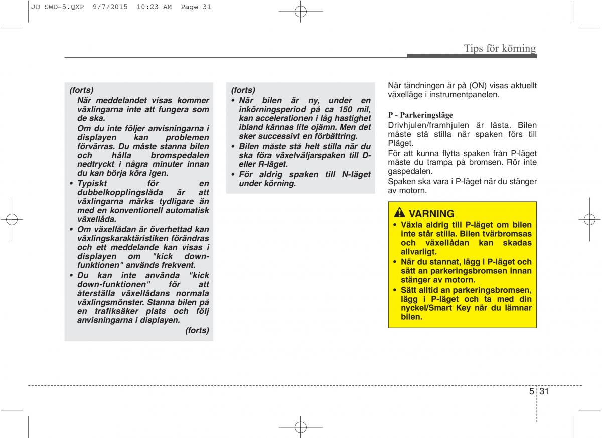 KIA Ceed II 2 instruktionsbok / page 378