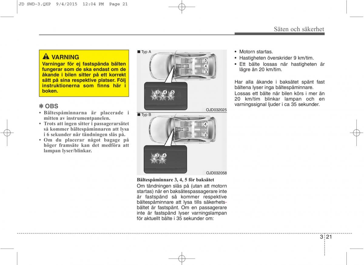 KIA Ceed II 2 instruktionsbok / page 38