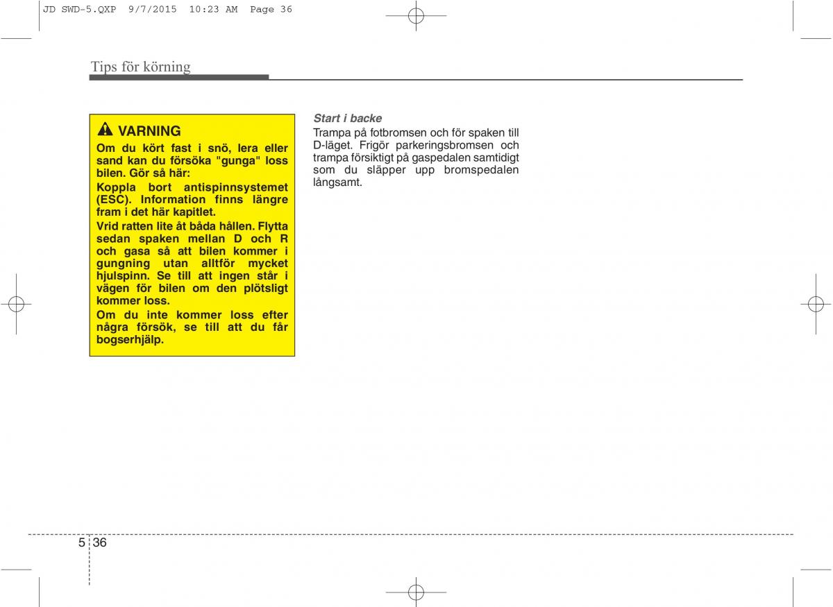 KIA Ceed II 2 instruktionsbok / page 383