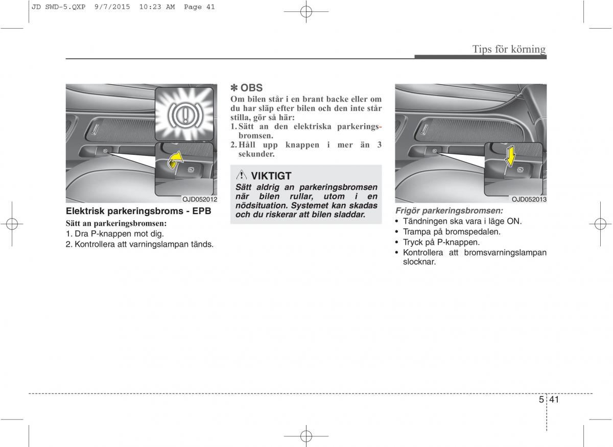 KIA Ceed II 2 instruktionsbok / page 388