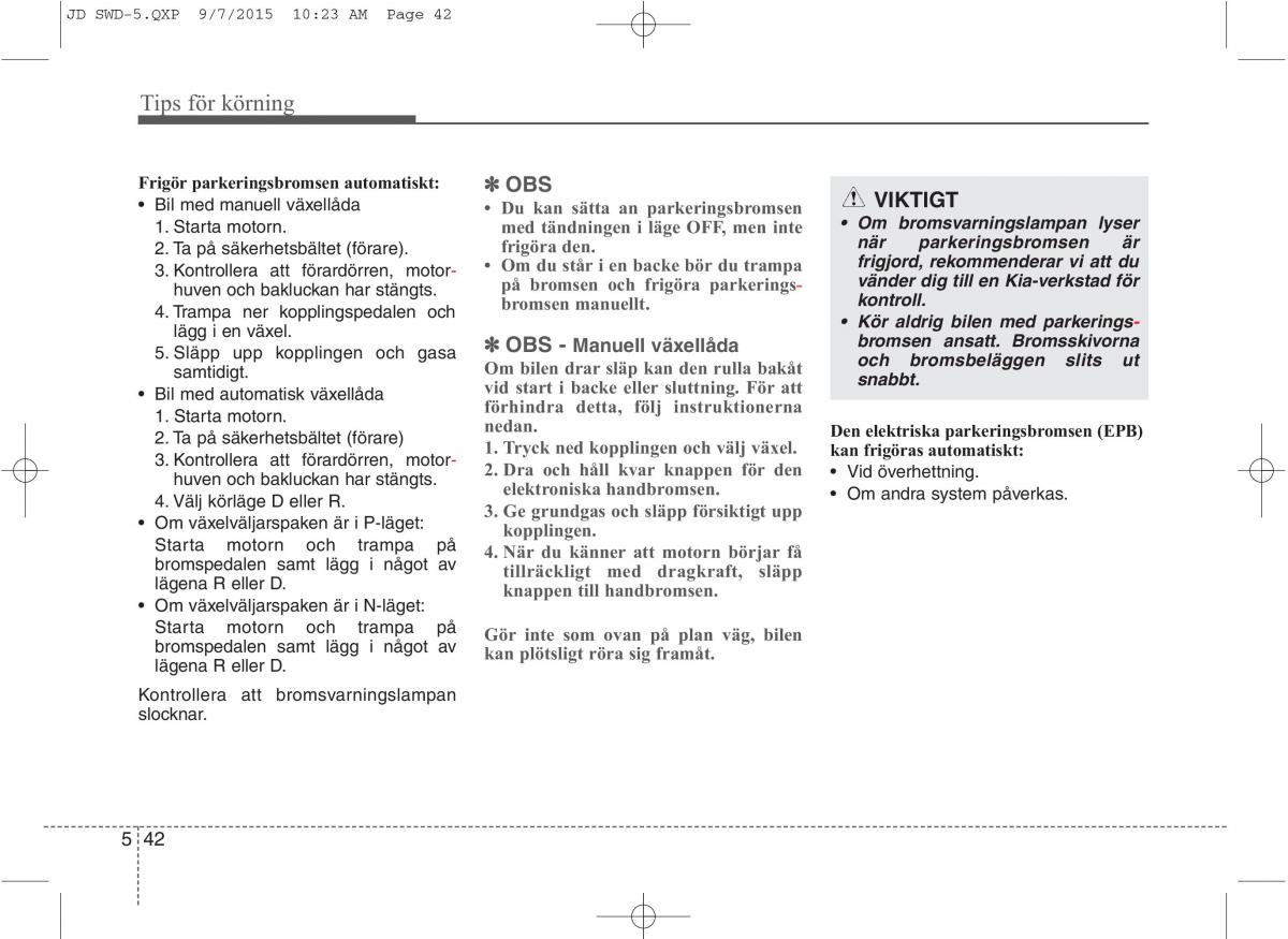 KIA Ceed II 2 instruktionsbok / page 389