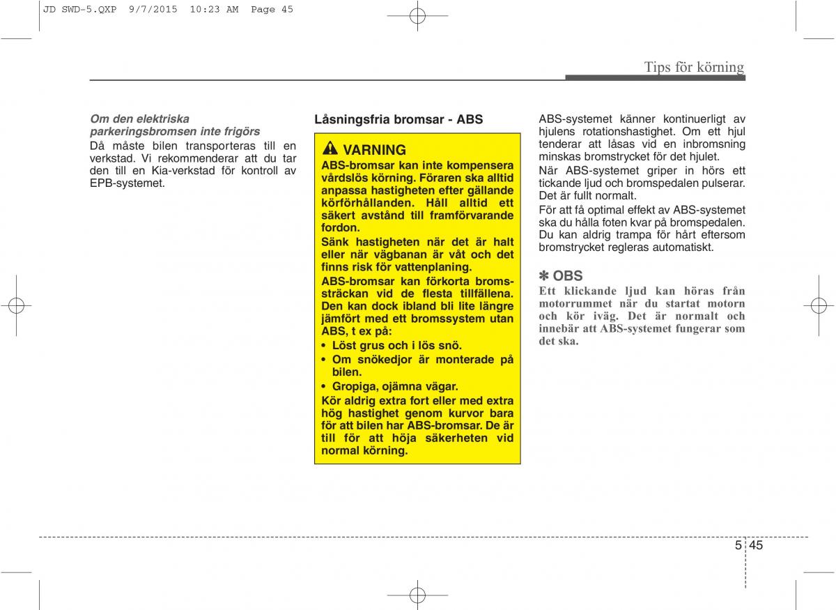 KIA Ceed II 2 instruktionsbok / page 392