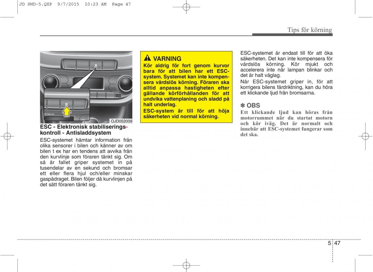 KIA Ceed II 2 instruktionsbok / page 394