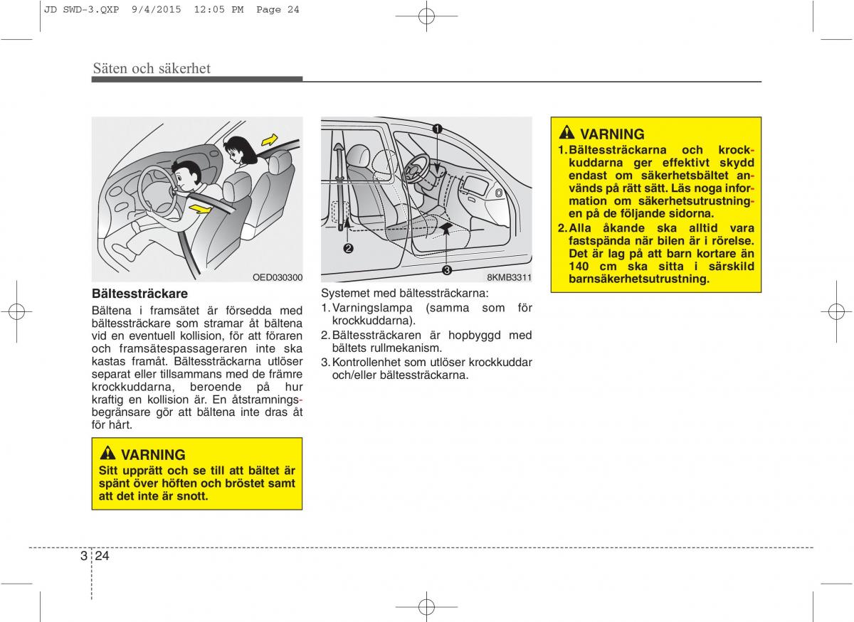 KIA Ceed II 2 instruktionsbok / page 41