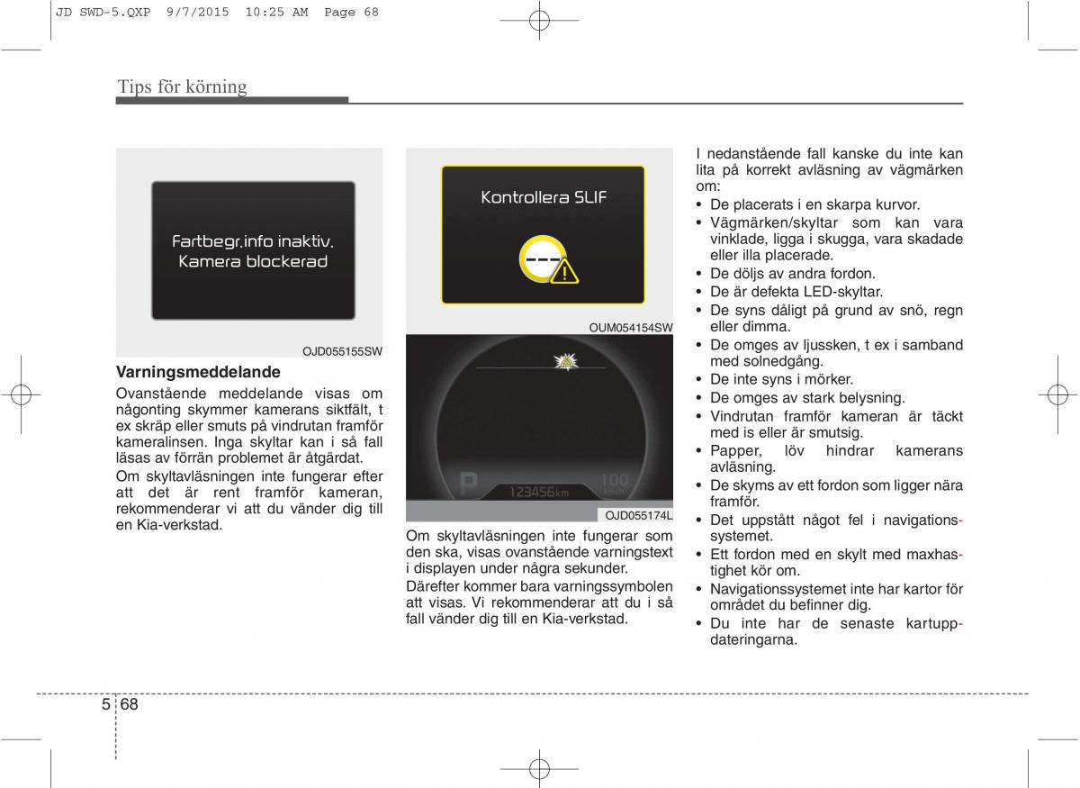 KIA Ceed II 2 instruktionsbok / page 415