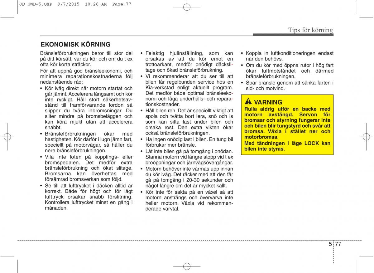 KIA Ceed II 2 instruktionsbok / page 424