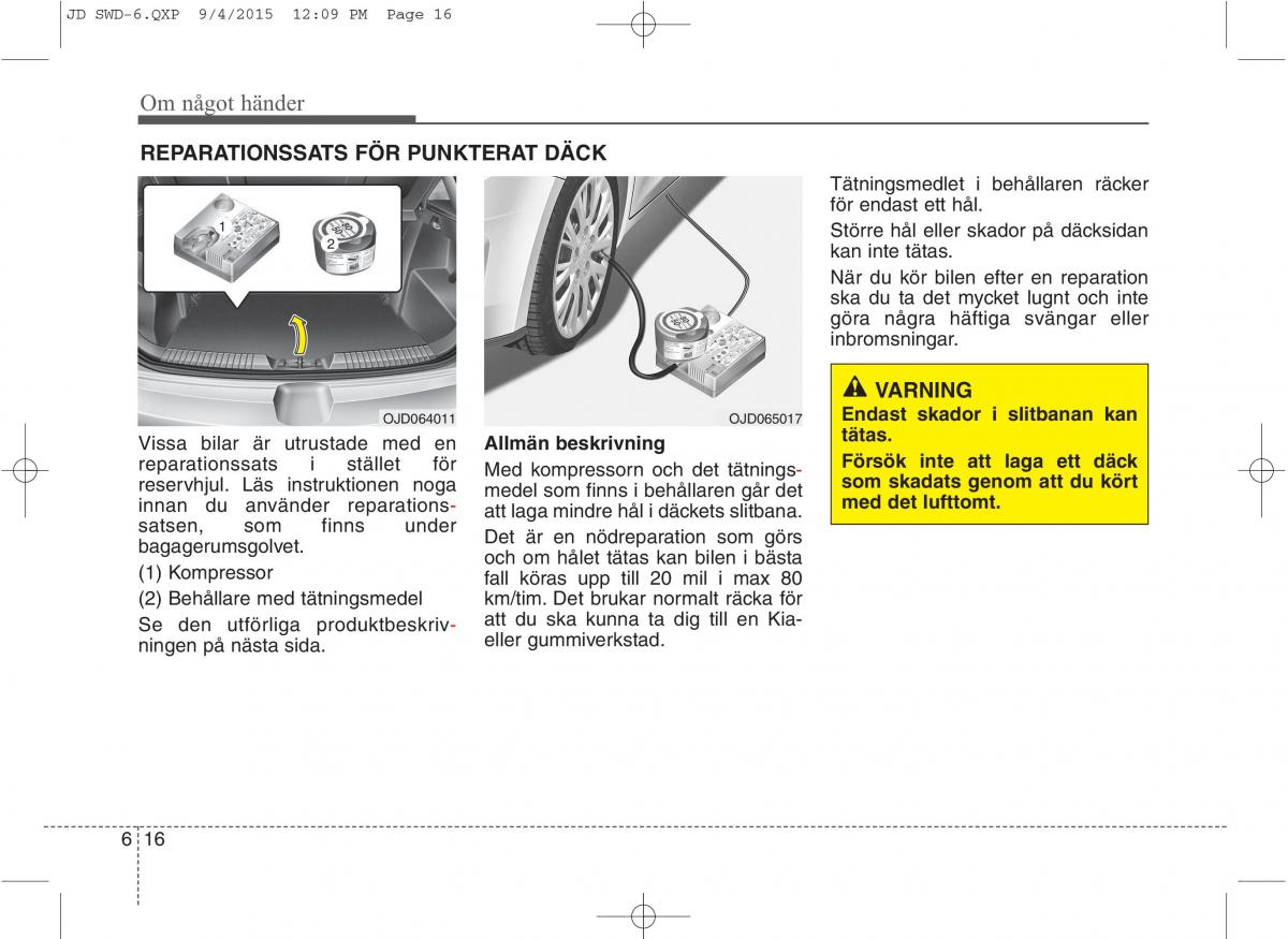 KIA Ceed II 2 instruktionsbok / page 455