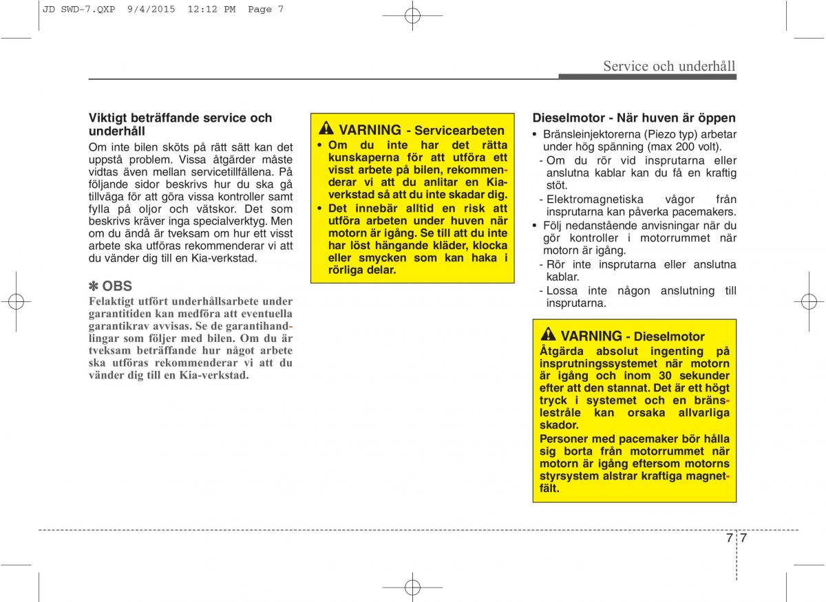 KIA Ceed II 2 instruktionsbok / page 476