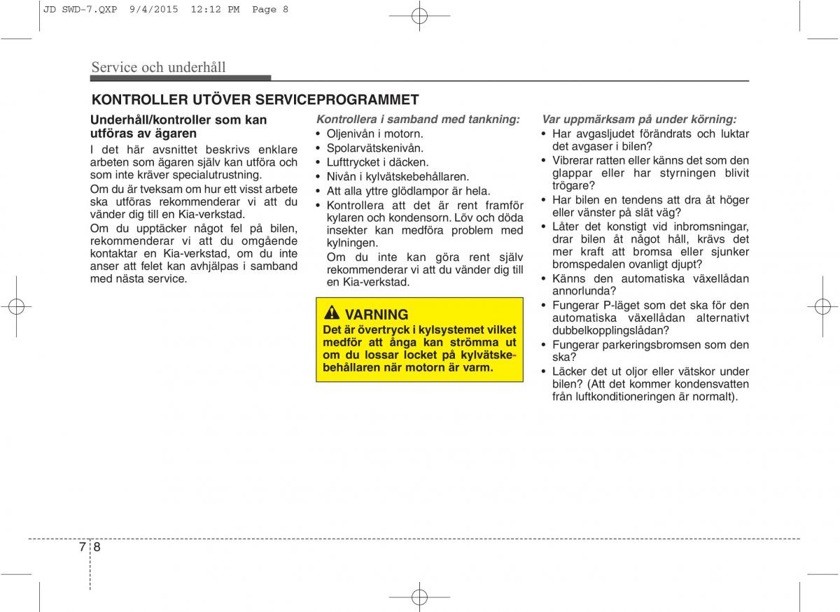 KIA Ceed II 2 instruktionsbok / page 477