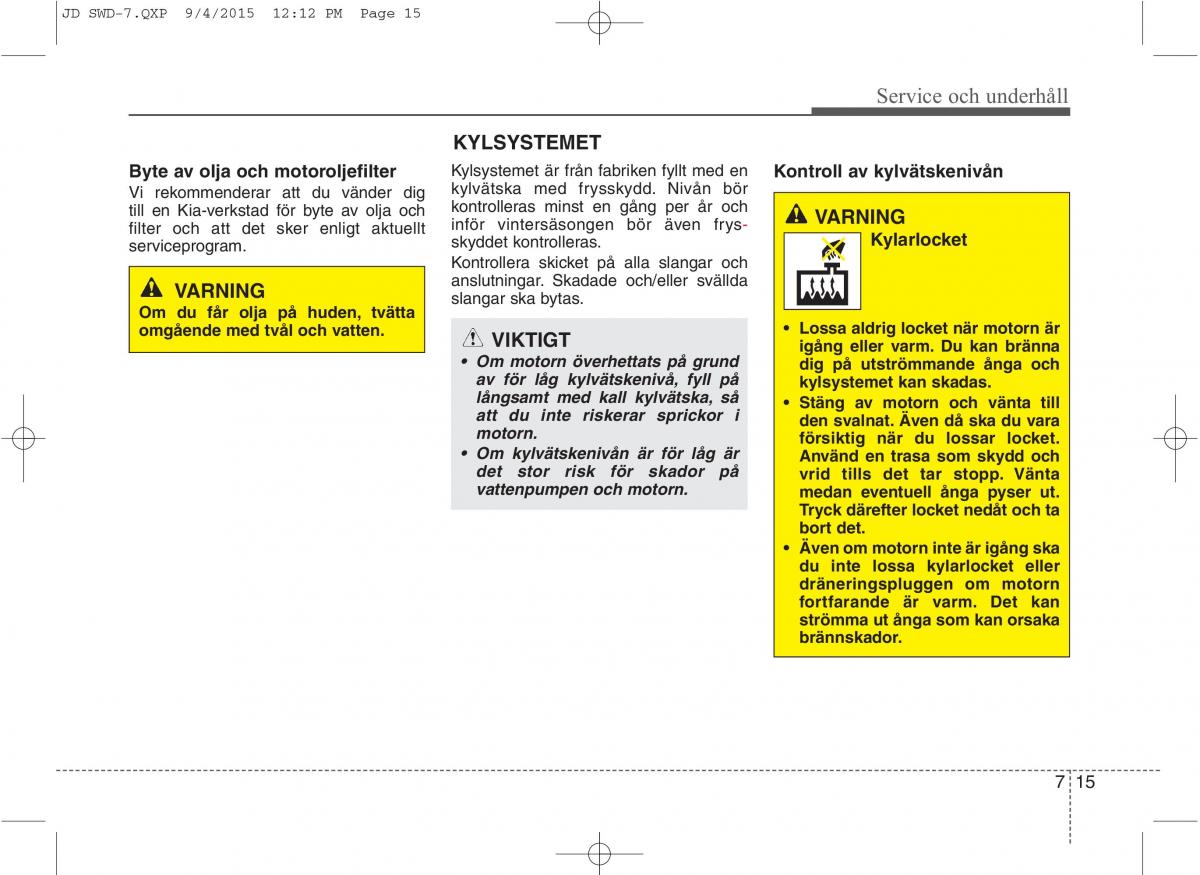 KIA Ceed II 2 instruktionsbok / page 484