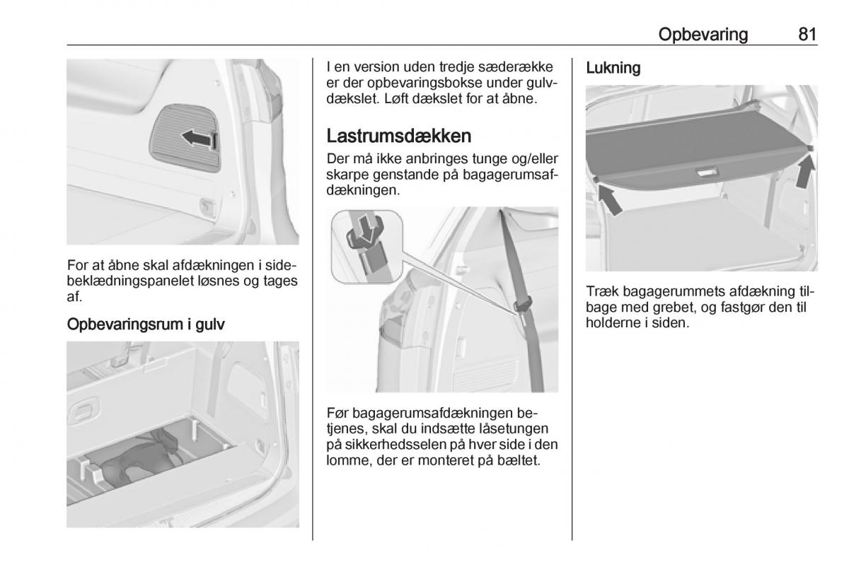 manual  Opel Zafira C Tourer Bilens instruktionsbog / page 83