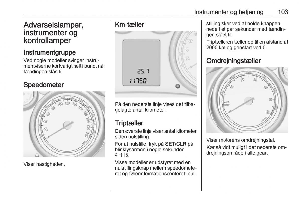 manual  Opel Zafira C Tourer Bilens instruktionsbog / page 105