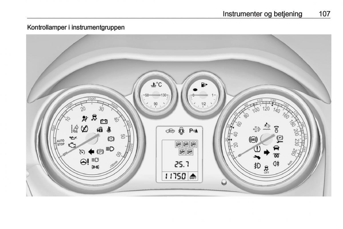 manual  Opel Zafira C Tourer Bilens instruktionsbog / page 109