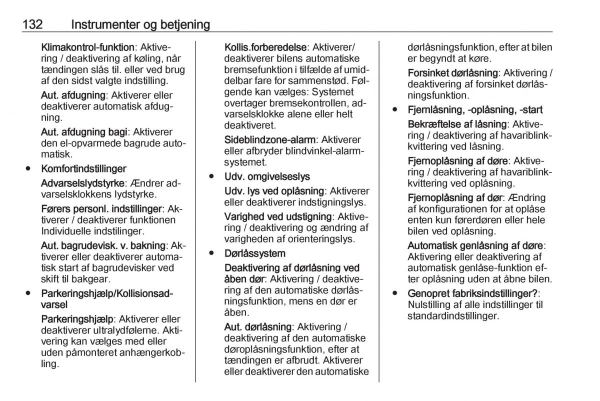 manual  Opel Zafira C Tourer Bilens instruktionsbog / page 134