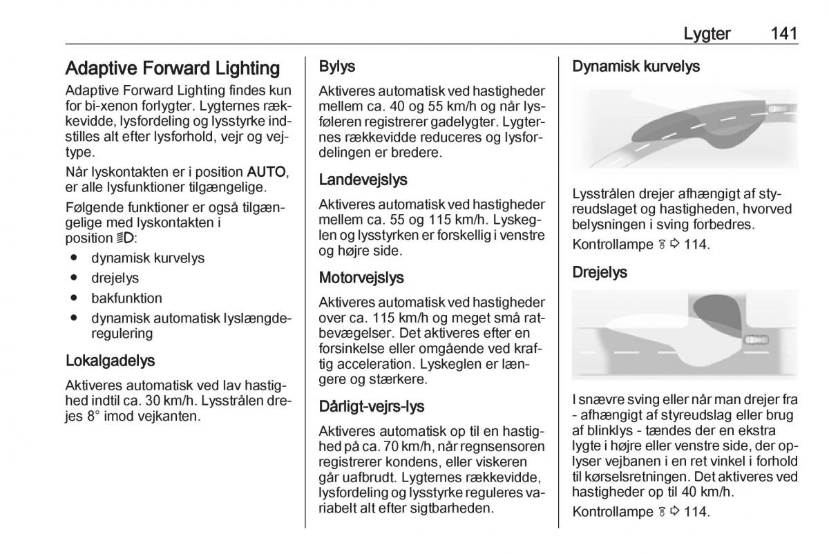 manual  Opel Zafira C Tourer Bilens instruktionsbog / page 143