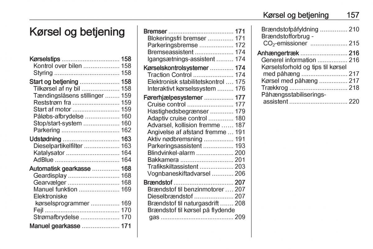 manual  Opel Zafira C Tourer Bilens instruktionsbog / page 159