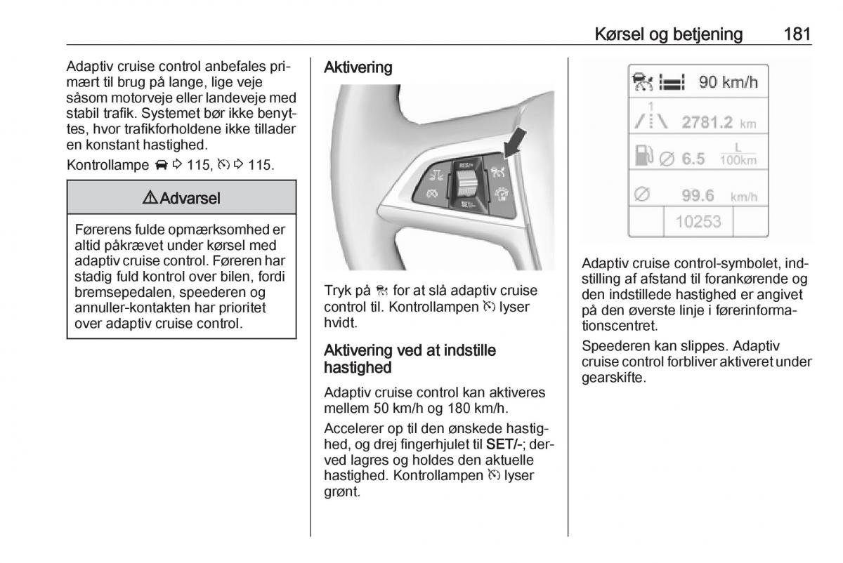 manual  Opel Zafira C Tourer Bilens instruktionsbog / page 183