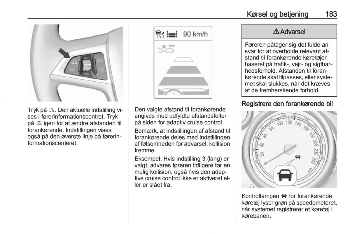 manual  Opel Zafira C Tourer Bilens instruktionsbog / page 185