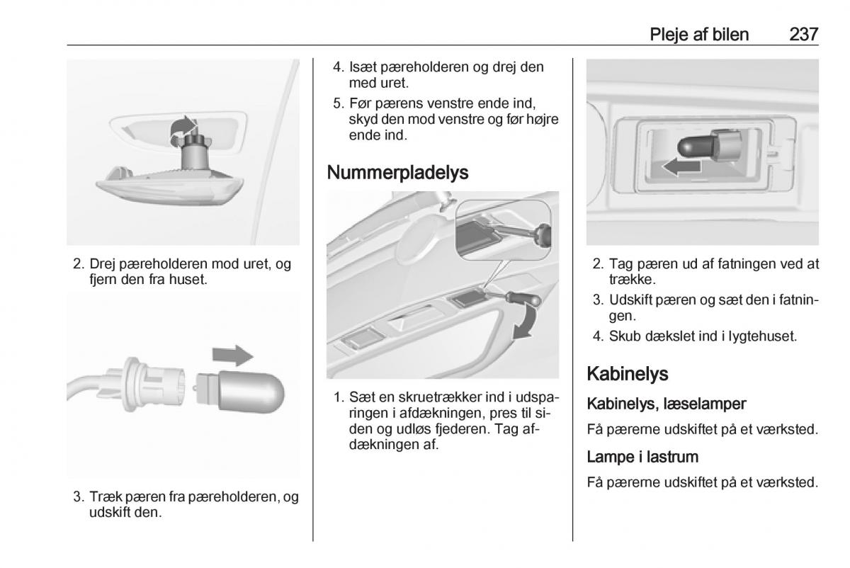 manual  Opel Zafira C Tourer Bilens instruktionsbog / page 239