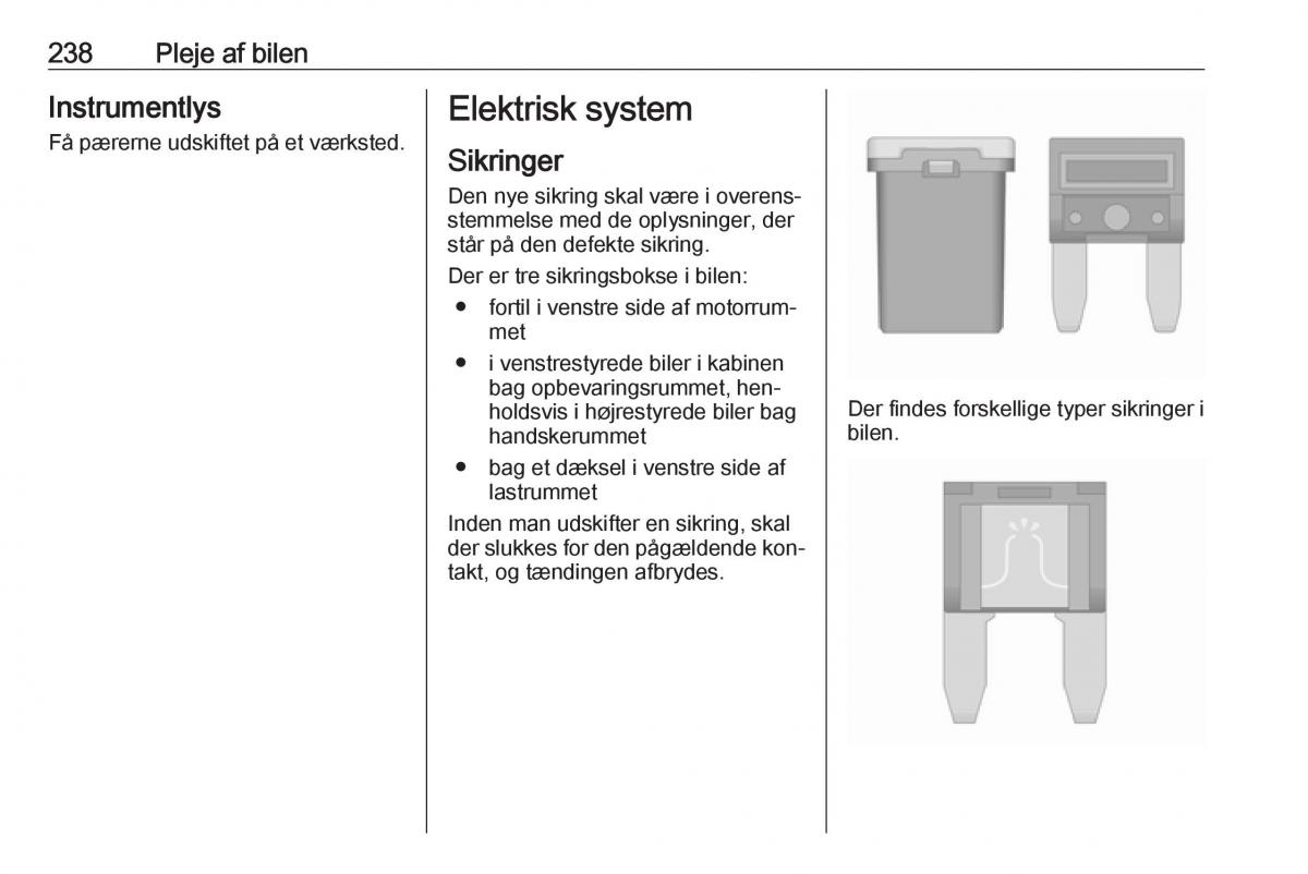 manual  Opel Zafira C Tourer Bilens instruktionsbog / page 240