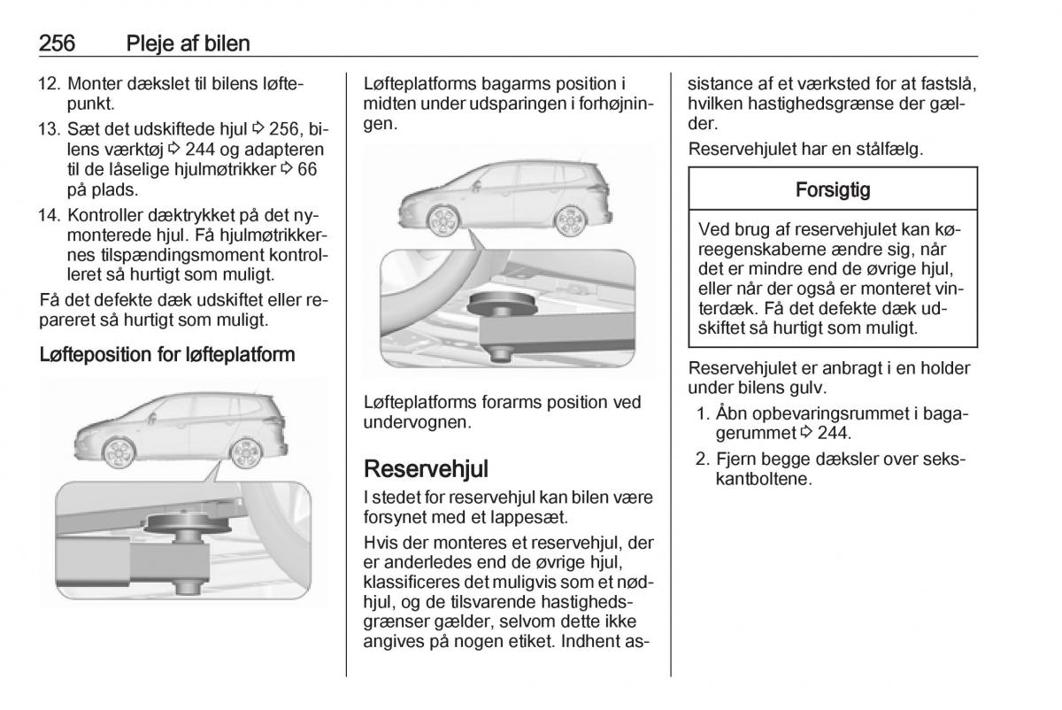 manual  Opel Zafira C Tourer Bilens instruktionsbog / page 258