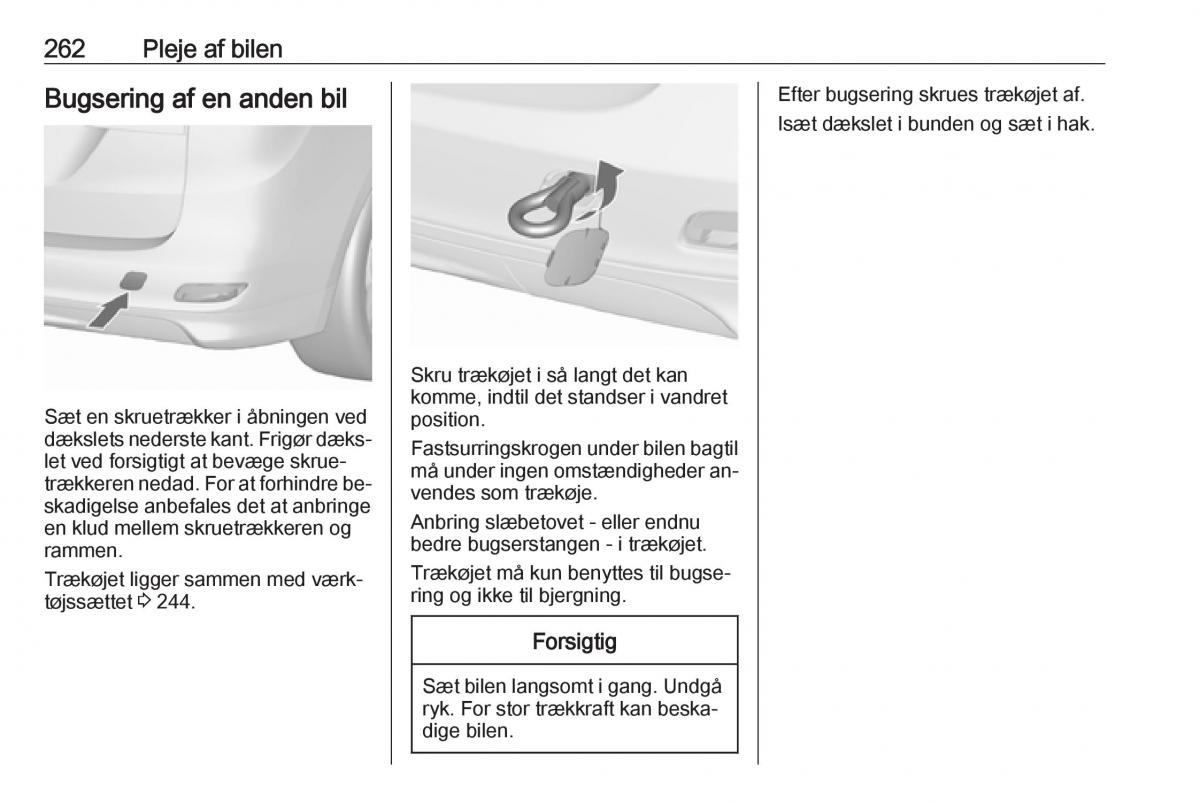 manual  Opel Zafira C Tourer Bilens instruktionsbog / page 264