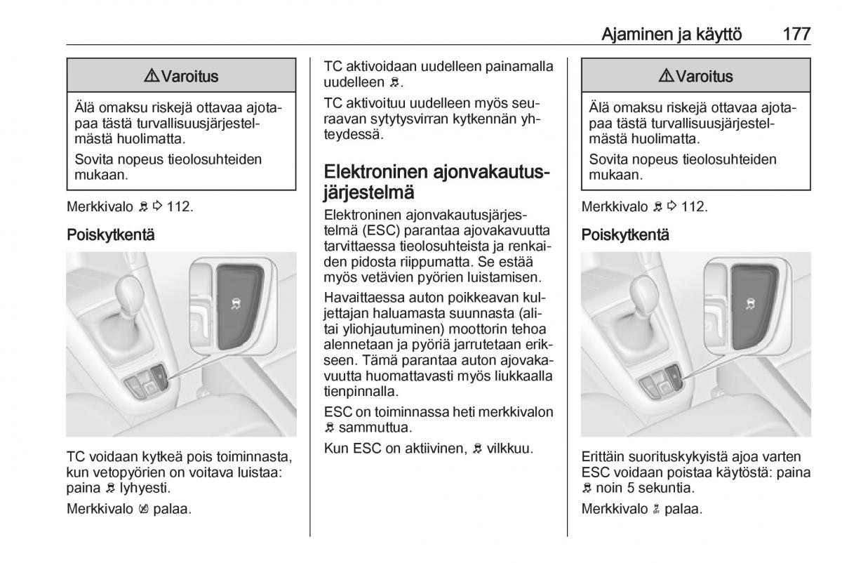 Opel Zafira C Tourer omistajan kasikirja / page 179