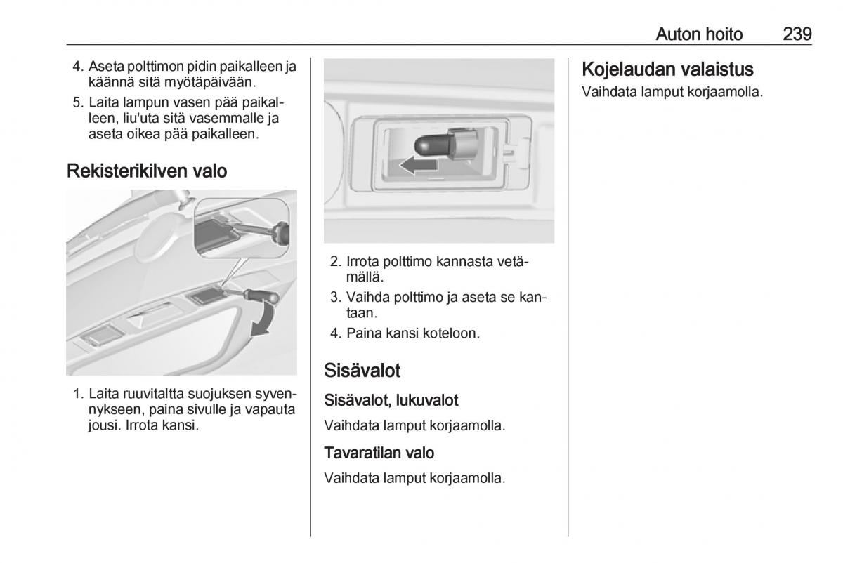 Opel Zafira C Tourer omistajan kasikirja / page 241