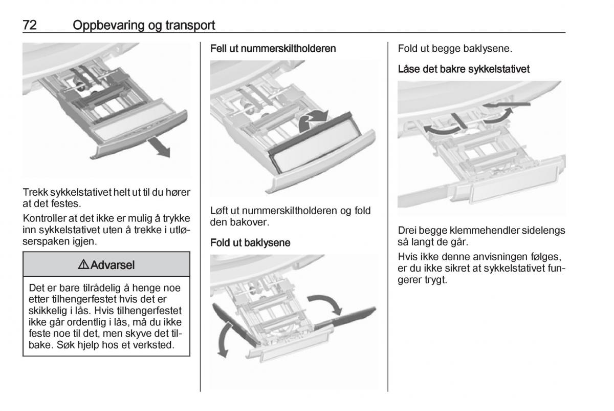 manual  Opel Zafira C Tourer bruksanvisningen / page 74