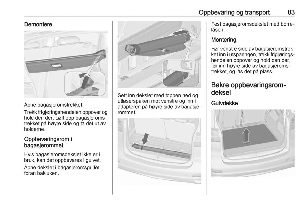 manual  Opel Zafira C Tourer bruksanvisningen / page 85