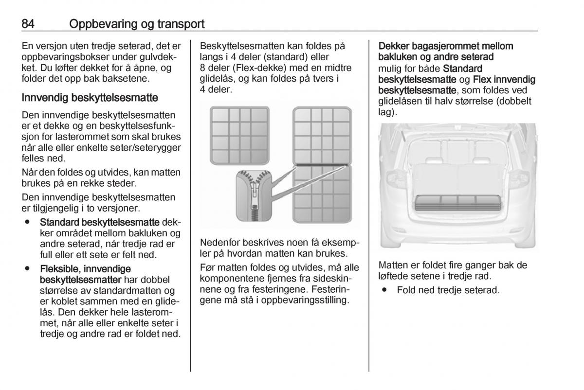 manual  Opel Zafira C Tourer bruksanvisningen / page 86