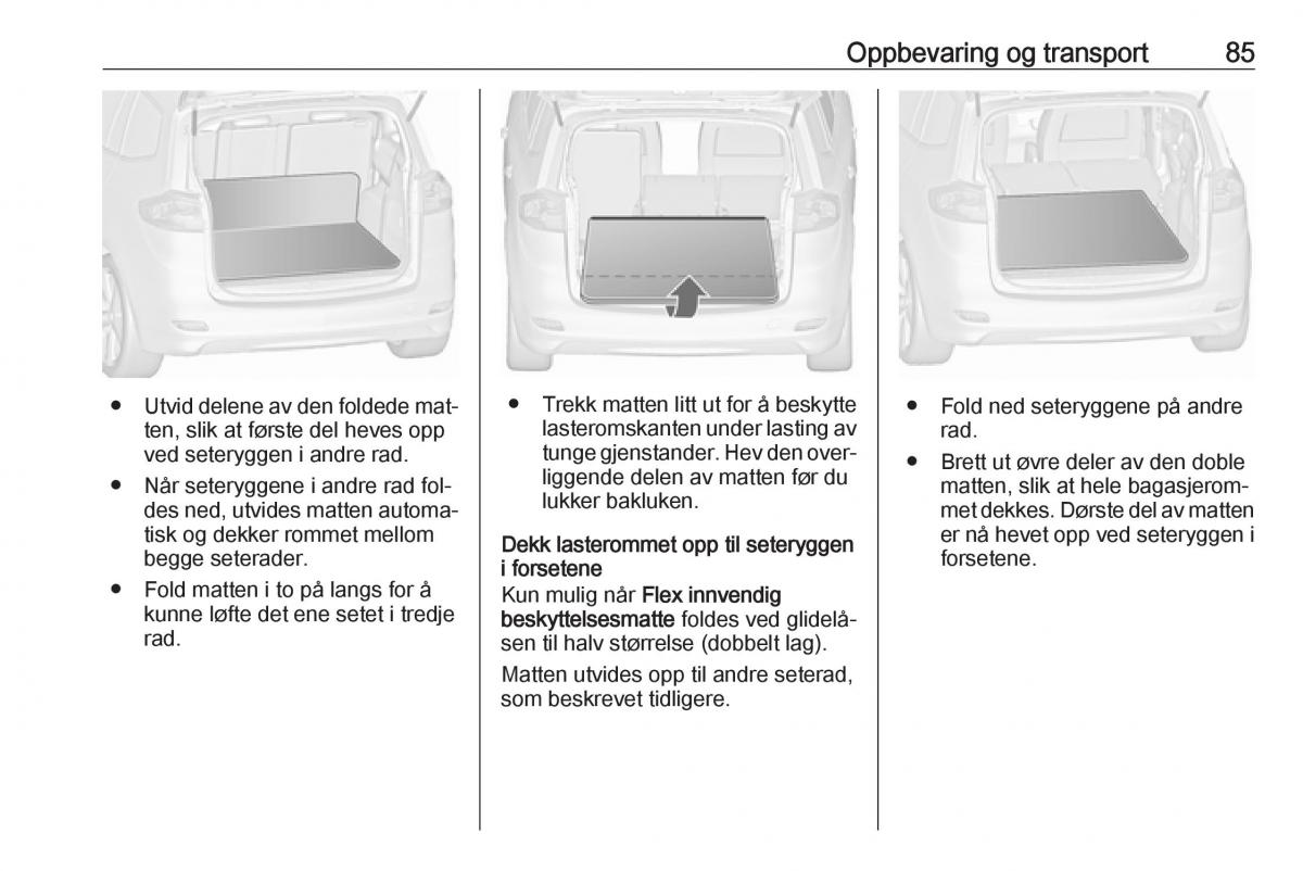 manual  Opel Zafira C Tourer bruksanvisningen / page 87