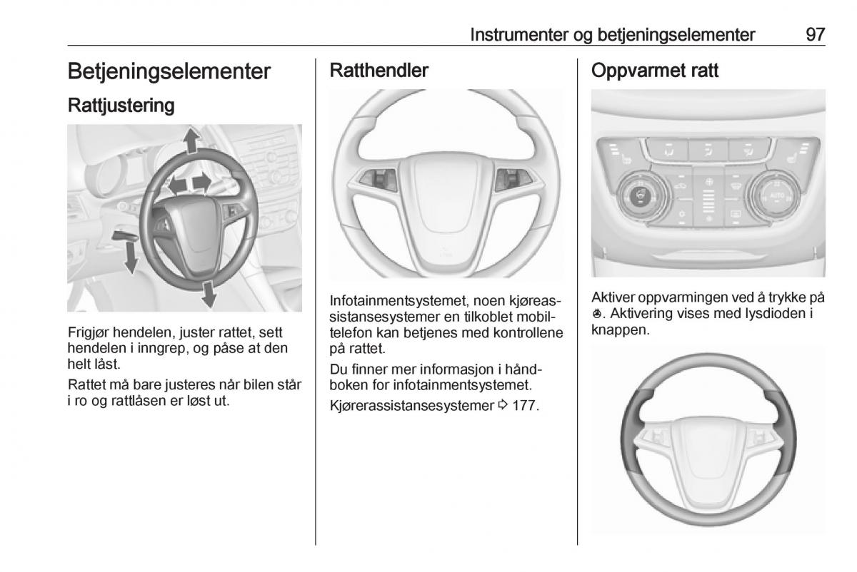 manual  Opel Zafira C Tourer bruksanvisningen / page 99