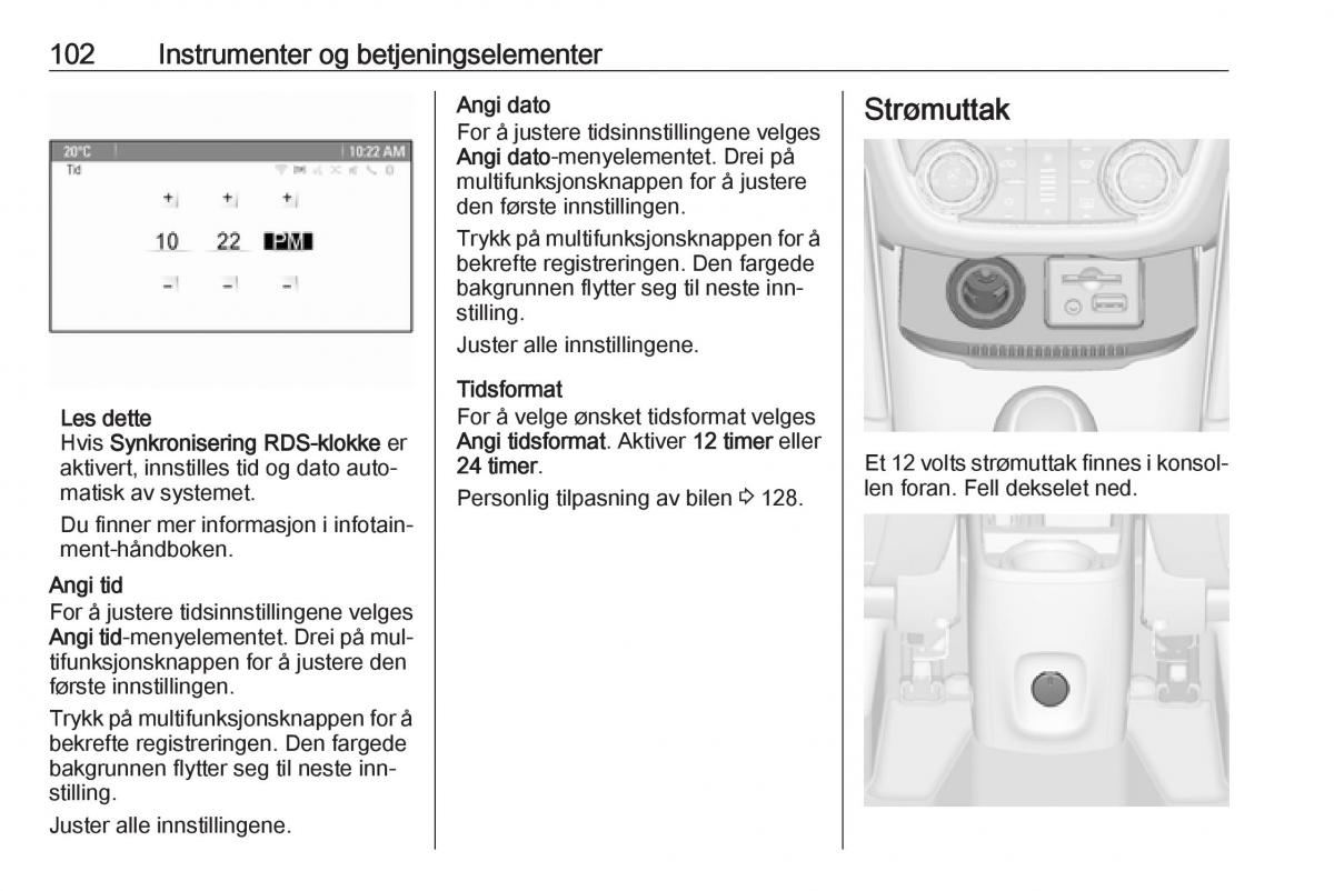 manual  Opel Zafira C Tourer bruksanvisningen / page 104