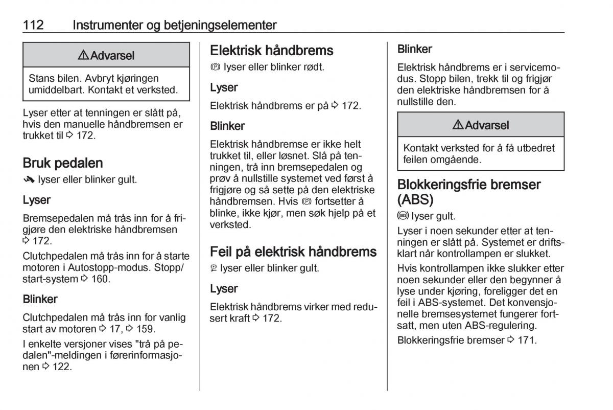 manual  Opel Zafira C Tourer bruksanvisningen / page 114