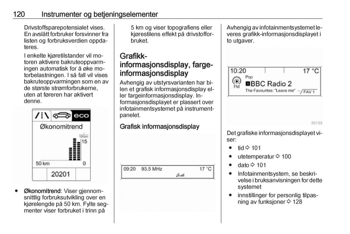 Opel Zafira C Tourer bruksanvisningen / page 122