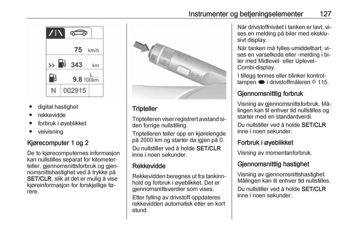 manual  Opel Zafira C Tourer bruksanvisningen / page 129