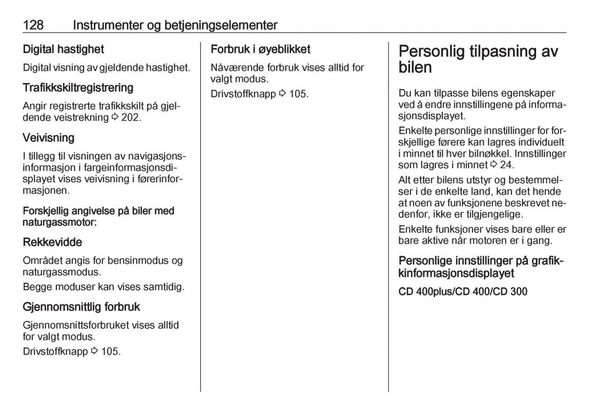 manual  Opel Zafira C Tourer bruksanvisningen / page 130